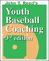 Comprehensive Youth Baseball Coaching Guide, 3Rd Edition 1