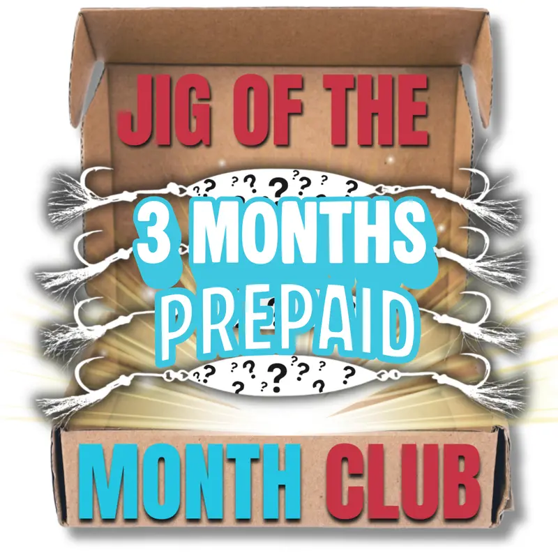 Jig Of The Month Club — 3-Month Prepaid Subscription 1