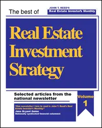 Real Estate Investment Strategy: Volume 1 1